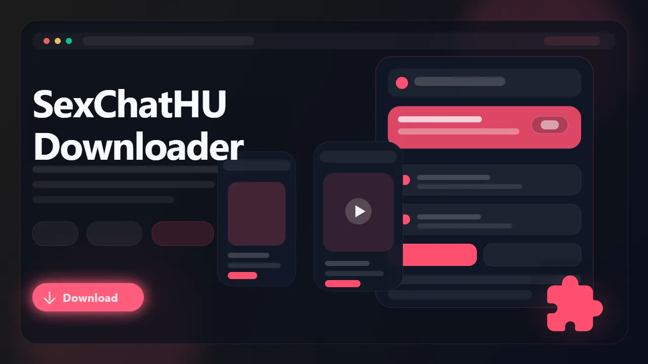 SexChatHU Downloader workflow preview