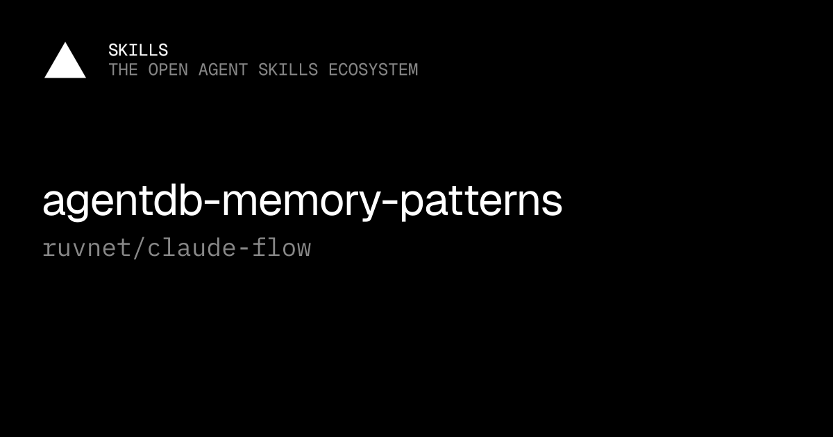 AgentDB Memory Patterns by ruvnet/claude-flow